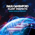 Planet Perfecto ft. Paul Oakenfold:  Radio Show 100