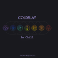 Coldplay In Chill