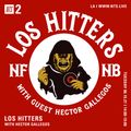 Los Hitters w/ Hector Gallegos - 15th June 2021