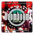 remember boomboom club