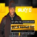 20/03/2021 - LOCKDOWN SHOW - 97.5 KEMET FM - DJ SILKY D - R&B, HIP HOP, HOUSE, UK & DANCEHALL