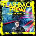 Pulsedriver - Flashback Friday (Rave Music From The 90s)
