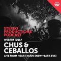WEEK04_17 Chus & Ceballos Live from Heart Miami (New Year's Eve)