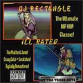 DJ Rectangle - Ill Rated (1995)