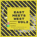 Deejay Mufasa Presents East Meets West Vol 2