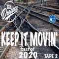 Dj Droppa - Keep it movin' 2020 (tape 2)