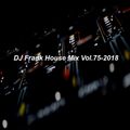 DJ Frank House Mix 75