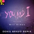 Will Armex feat. Katy M - You And I (Denis Bravo Radio Edit)