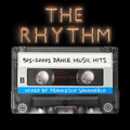 The Rhythm #74