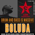 BOLUDA @ Drum And Bass is Massive (Bakala Radio)_21/DIC/2021