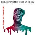 DJ OREO/JAMMIN' JOHN ANTHONY GIMME SOME MORE MIX