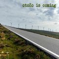 Otoño is coming