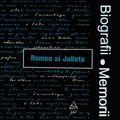 Biografii, Memorii: Romeo Si Julieta (1979)