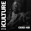 iCulture #113 - Special Guest - Oded Nir