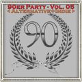 Die 90er Party Vol. 05 (Alternative+Indie)