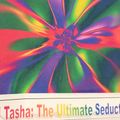 Tasha KP - The Ultimate Seduction (2004)