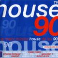 House 90 (La Mejor Música House De Los 90's)(1999) CD3 [Toni Peret Y Jose Mª Castells]