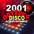 2001 Odyssey Disco DJ Alex Gutierrez