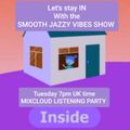 THE SMOOTH JAZZY VIBES SHOW 445 July 25th 2023