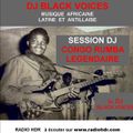 SESSION DJ  CONGO RUMBA de légende by  BLACKVOICESDJ  (BESANCON)