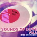 Sounds Of Love Vol.2　-DJ MOKO MIX -