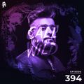 394 - Monstercat Call of the Wild (MUZZ Takeover)