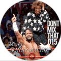 D.M.T Vol 15 Mixed by SKINNY MACHO
