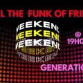 18th Feb Funk Friday Generation X DJ Andre