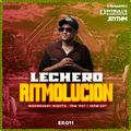 RITMOLUCION WITH J RYTHM EP. 011: LECHERO