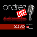 Andrez LIVE! S11E05 On 06.10.2017