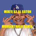 I LOVE DJ BATON - MORGENTRASH
