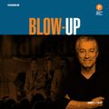 Blow-Up and Special Guest Martin Hood (22/11/20)