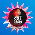 Solardo Presents Sola Radio 048