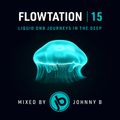 Flowtation 15 - Liquid Drum & Bass Mix - February 2022