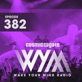 Cosmic Gate - WAKE YOUR MIND Radio Episode 382