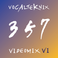 Trace Video Mix #357 VI by VocalTeknix