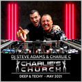Charlie's Church - Deep & Techy May 2021