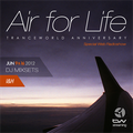 I & H Pres. Air For Life Tranceworld Anniversary 