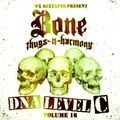 Bone Thugs N Harmony - DNA Level C - Volume 16