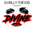 DJ BILLY THE KID A TRIBUTE TO DIVINE