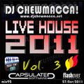DJ Chewmacca! - mix92 - Live House 2011 Vol. 3