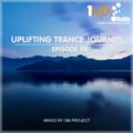 OM Project - Uplifting Trance Journey #099 [1Mix Radio]