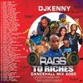 DJ KENNY RAGS TO RICHES DANCEHALL MIX MAR 2020