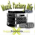 DJ RAM - MUZIK FACTORY MIX Vol. 3 ( Open Format )