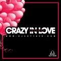 Crazy In Love Vol.2 Mixed By DJ Scyther (A RNB & Trap Soul Mix CD)