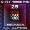 Disco House 25