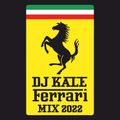 DJ KALE - FERRARI MIX 2022