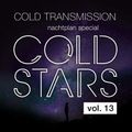 "COLD STARS Vol. 13" Nachtplan Special "Kalte Sterne & CT European Tour"