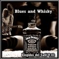 Blues and Whisky - LP Elegidos del Café Vol 03