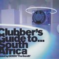 Ministry of Sound Clubbers Guide to South Africa DEREK TheBandit 1999
